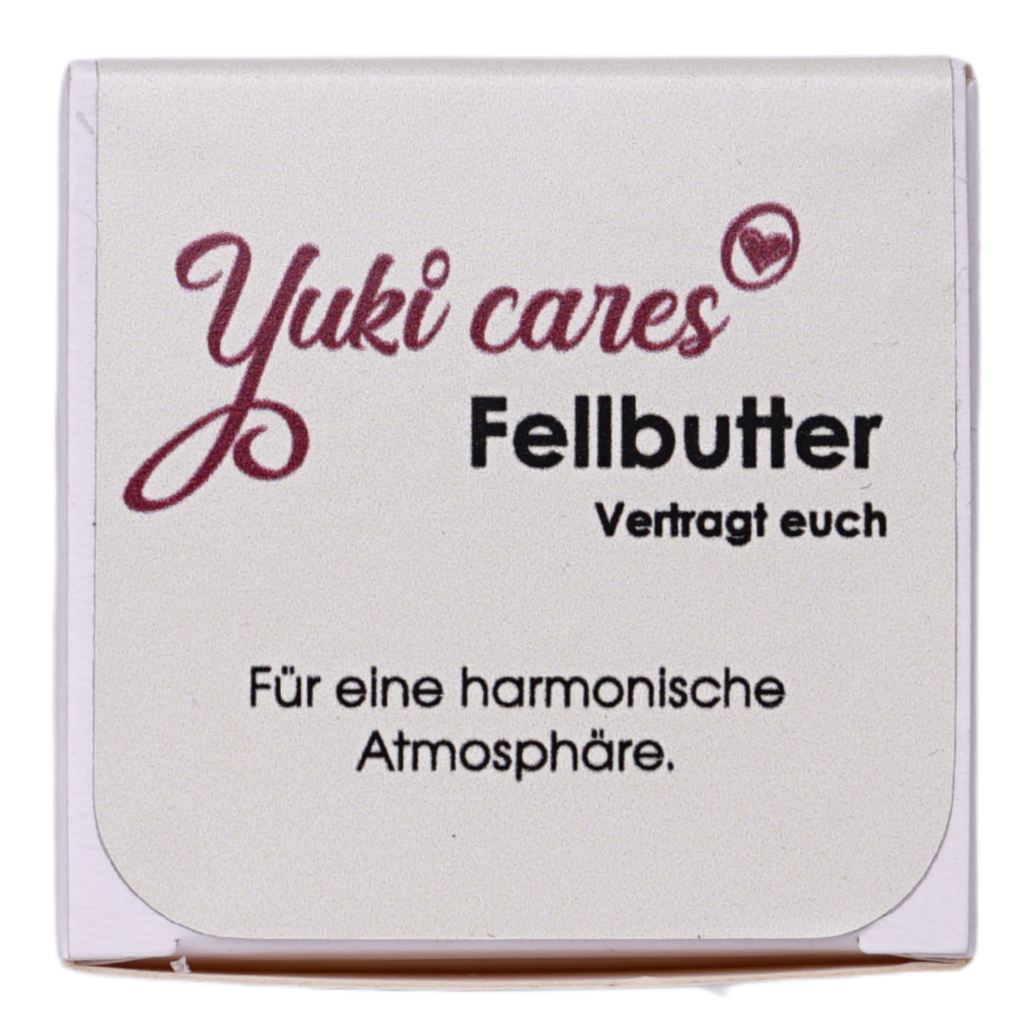 Fellbutter Vertragt euch